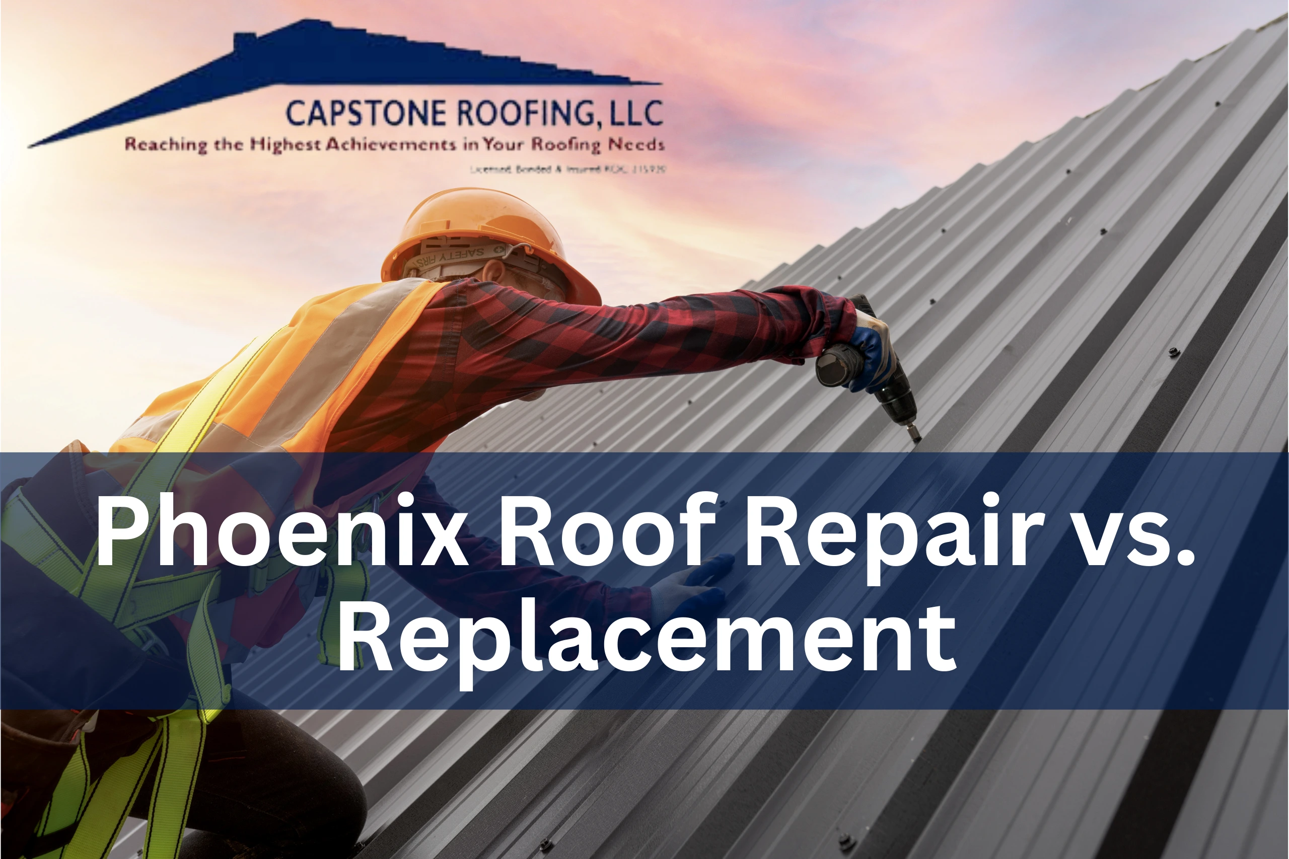 | Phoenix Roof Repair vs. Replacement